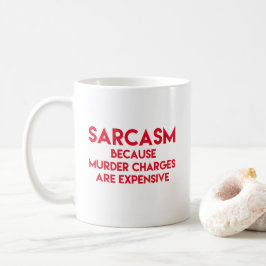 Sarcasm - Witziges Zitat Kaffeetasse