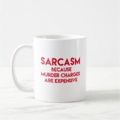 Sarcasm - Witziges Zitat Kaffeetasse (Links)