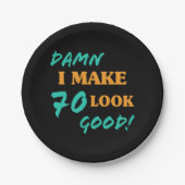 Sarcastic 70. Geburtstagsstatthöhe Pappteller (Vorderseite)