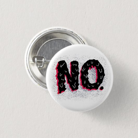 Sarcastic antisocial komische No Typografy Button (Vorne & Hinten)