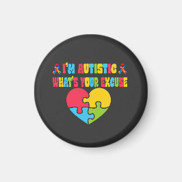 Sarcastic Autismus Ich bin Autistin, was ist Ihre  Magnet