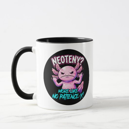 Sarcastic Axolotl No Patience Funny Meme Tasse (Links)