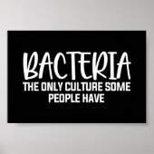 Sarcastic Bacteria Funny Microbiology Zitat Poster (Vorne)