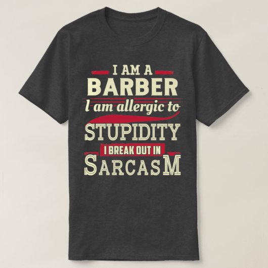 Sarcastic Barber T-Shirt (Design vorne)