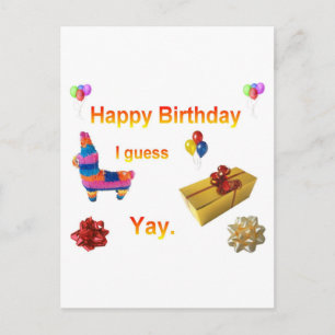 Sarcastic Birthday Gruß Postkarte
