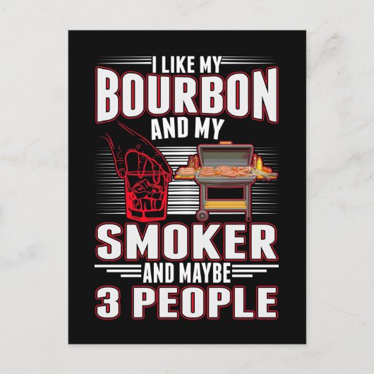 Sarcastic Bourbon und GRILLEN Lover Funny Barbecue Postkarte (Vorderseite)