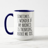 Sarcastic Bronco Lover Tasse (Links)