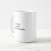 Sarcastic caffeine lover mug gift for her or him kaffeetasse (Vorderseite Links)