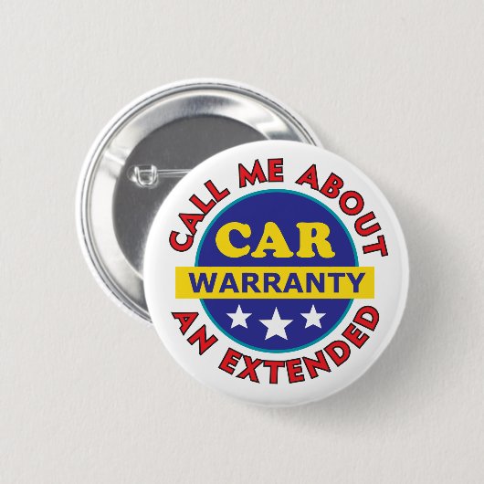 Sarcastic Car Warranty Button (Vorne & Hinten)