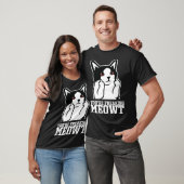 Sarcastic Cat Dark Cat Humor Cat Humor T-Shirt (Unisex)