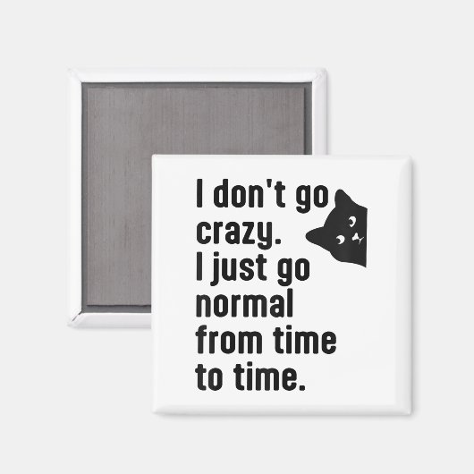 Sarcastic Cat Zitat für die intelligente, witzige Magnet (Vorderseite/Rückseite)