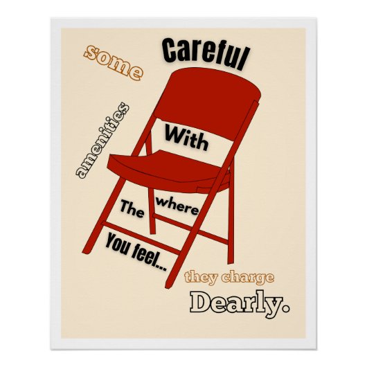 Sarcastic Chair Quote Funny Dark Humor Poster (Vorderseite)
