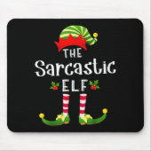 Sarcastic Christmas Elf Matching Pajama X-mas Part Mousepad (Vorne)