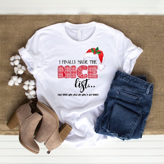 Sarcastic Christmas Naughty List Funny T-Shirt