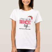 Sarcastic Christmas Naughty List Funny T-Shirt (Vorderseite)