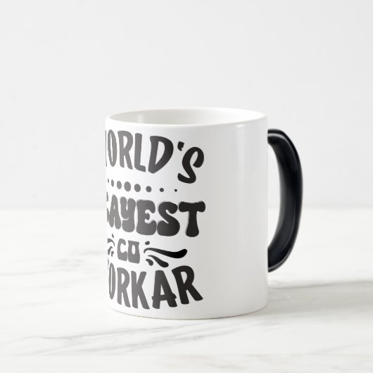 Sarcastic Coffee Quotes Verwandlungstasse (VorderseiteRechts)