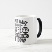 Sarcastic Coffee Quotes Verwandlungstasse (VorderseiteRechts)