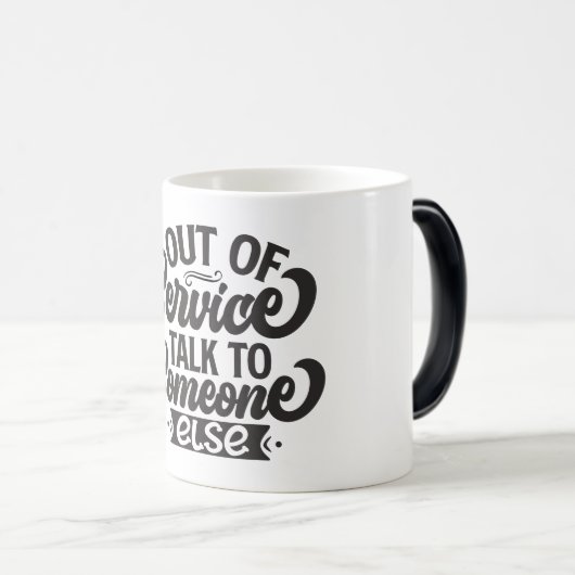 Sarcastic Coffee Quotes Verwandlungstasse (VorderseiteRechts)