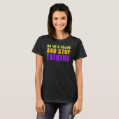 Sarcastic Comment Tshirt tun mir einen Gefallen un (Vorne ganz)