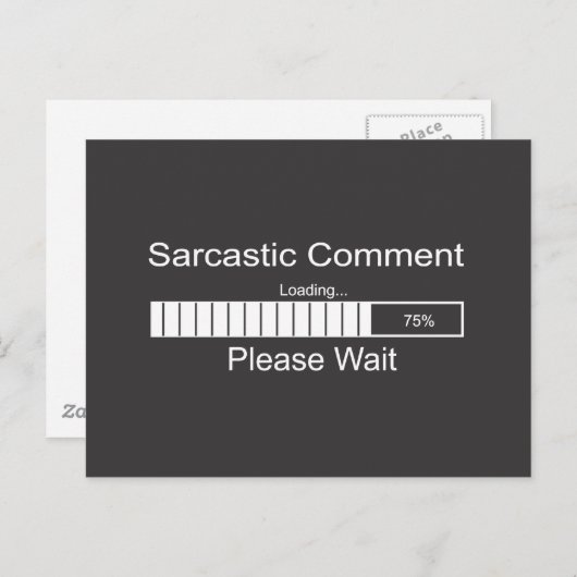 Sarcastic Commit Loading Bitte warten Postkarte (Vorne/Hinten)
