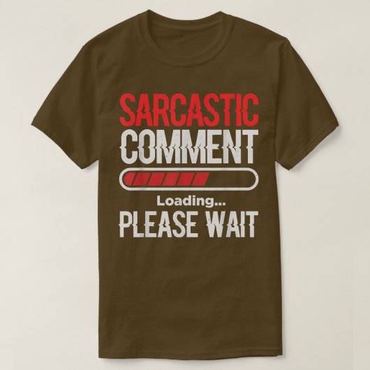 Sarcastic Commit Loading Bitte warten Video Game P T-Shirt (Design vorne)