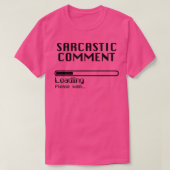 Sarcastic Commit Loading Computer Nerd Spaß T-Shirt (Design vorne)
