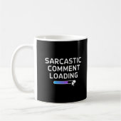Sarcastic Commit Loading Kaffeetasse (Links)