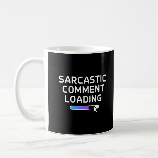 Sarcastic Commit Loading Kaffeetasse (Links)