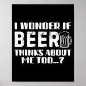 Sarcastic Drinking Funny Beer Day Drinking Beer Qu Poster (Vorne)