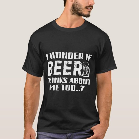 Sarcastic Drinking Funny Beer Day Drinking Beer Qu T-Shirt (Vorderseite)