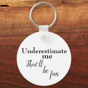 Sarcastic ein lineares Zitat zur Förderung des Erf Schlüsselanhänger