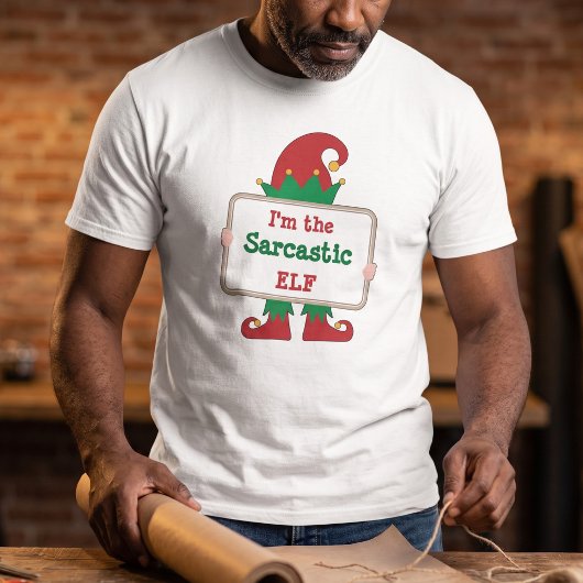 Sarcastic Elf | Funny Elf T - Shirt Template