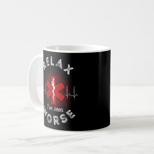 Sarcastic EMT EMS Paramedic Emergency Relax Ich ha Kaffeetasse (Vorderseite Links)
