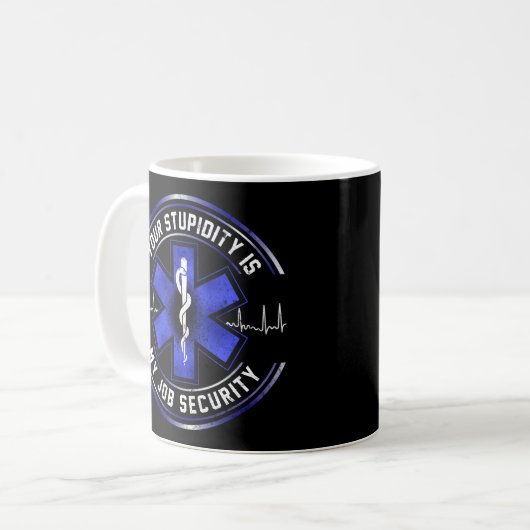 Sarcastic EMT Paramedic EMS Emergency Your Kaffeetasse (Vorderseite Links)