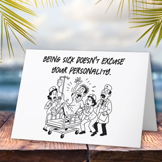 Sarcastic Erholung Warning Funny Get Well Karte