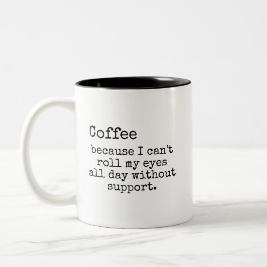 Sarcastic Eye-Roll Coffee Mug Zweifarbige Tasse (Links)