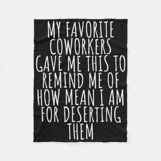 Sarcastic Farewell - Coworkers Leaving For New Job Fleecedecke (Vorderseite)