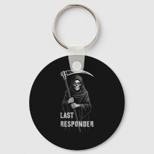 Sarcastic First Responder Grim Sensenmann Emt Ems Schlüsselanhänger