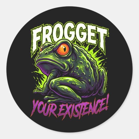 Sarcastic Frog Forget Your Existence Funny Meme Runder Aufkleber (Vorderseite)