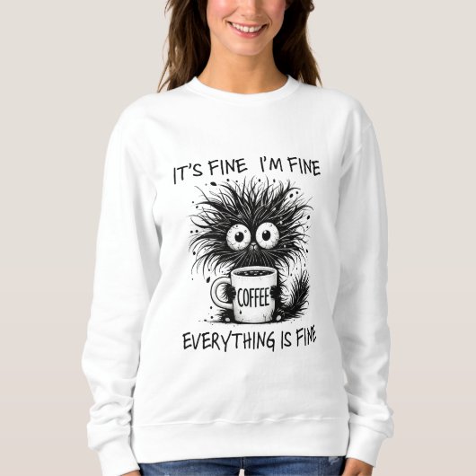 Sarcastic Funny Cat Es ist gut, dass ich gut bin Sweatshirt (Vorderseite)