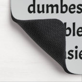 Sarcastic Funny Dumb Spaß Mousepad (Ecke)