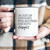 Sarcastic Funny Handgeschriebene Bold Typografie Zweifarbige Tasse