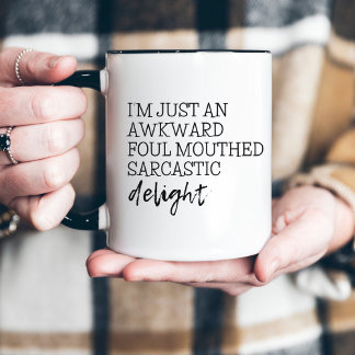 Sarcastic Funny Handgeschriebene Bold Typografie Zweifarbige Tasse