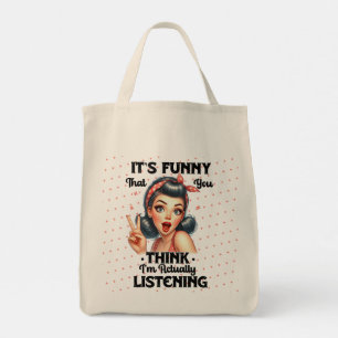 Sarcastic Funny Quote Girls Ding Tragetasche