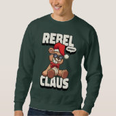 Sarcastic Funny Rebel Teddy Bear Xmas Männer Sweatshirt (Vorderseite)