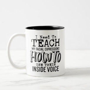 Sarcastic Funny Zitat Zweifarbige Tasse