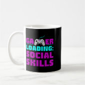Sarcastic Gamer Loading Social Skills Funny Video  Kaffeetasse (Links)