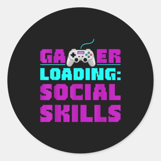 Sarcastic Gamer Loading Social Skills Funny Video Runder Aufkleber (Vorderseite)