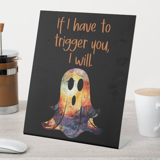 Sarcastic Ghost Trigger Warnung Sockelschild (In Situ)