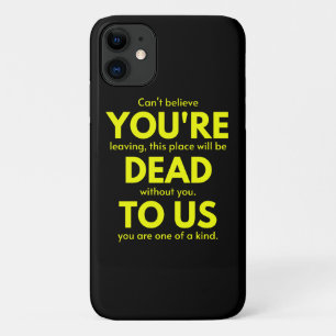 Sarcastic Goodbye , Du bist tot für uns, Coworker Case-Mate iPhone Hülle